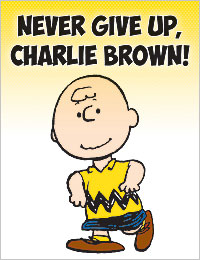 Never Give Up, Charlie Brown!
