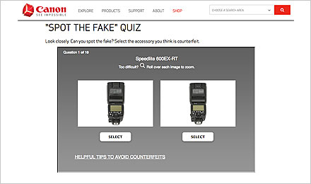 Take Canon's <strong>Spot the Fake</strong> Quiz