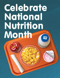 Celebrate National Nutrition Month with Breakfast in the Classroom