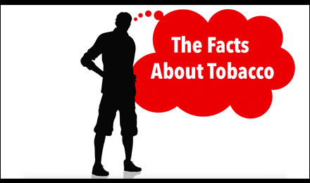 Watch THE FACTS ABOUT TOBACCO