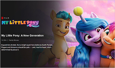 My Little Pony: A New Generation on Netflix
