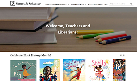 Visit the Simon & Schuster Teachers & Librarians’ Site