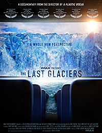 IMAX presents The Last Glaciers