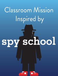 Spy School Classroom Activities