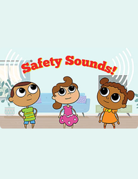 Video 1: Safety Sounds