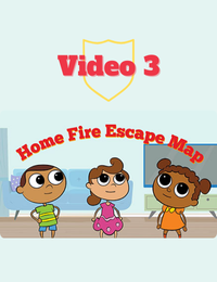 Video 3: Home Fire Escape Map