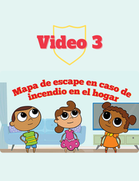 Video 3: Home Fire Escape Map (Spanish)