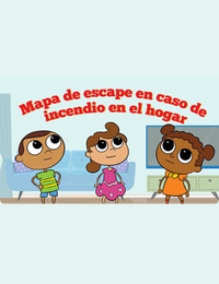Video 3: Home Fire Escape Map (Spanish)