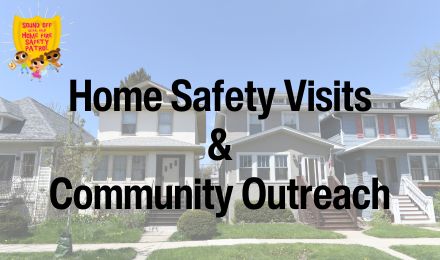 Home Safety Visits & Community Outreach