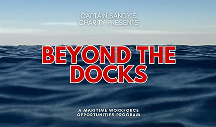 View the Captain Sandy's Charities’ Beyond the Docks Video Series on YouTube